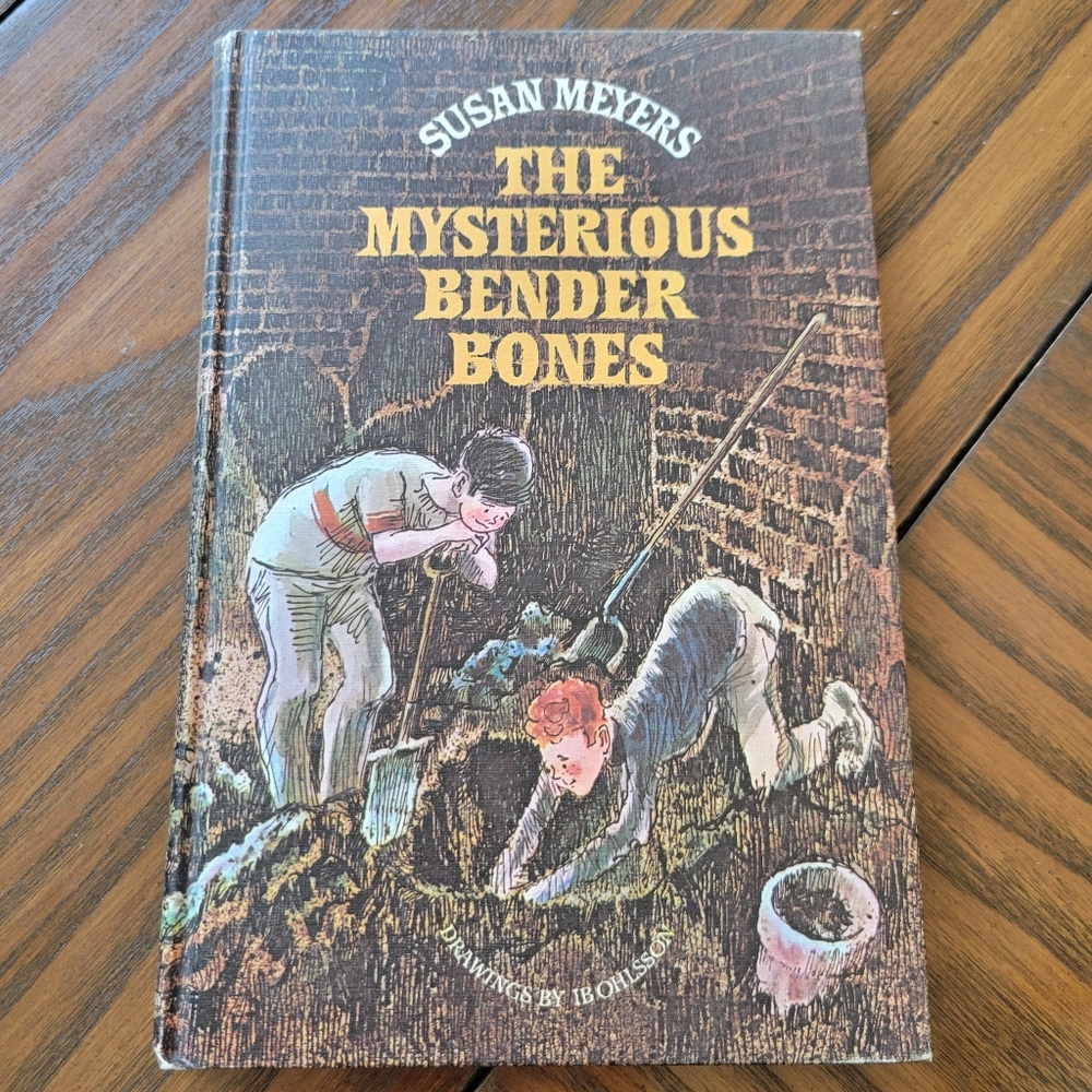 1970 Wintage "The Mysterious Bender Bones" by Susan Meyers Hardcover Book